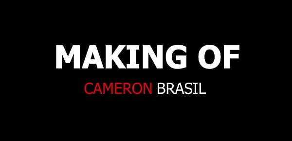  Os bastidores de um filme pornô - Making Of Atriz  Cameron Brasil
